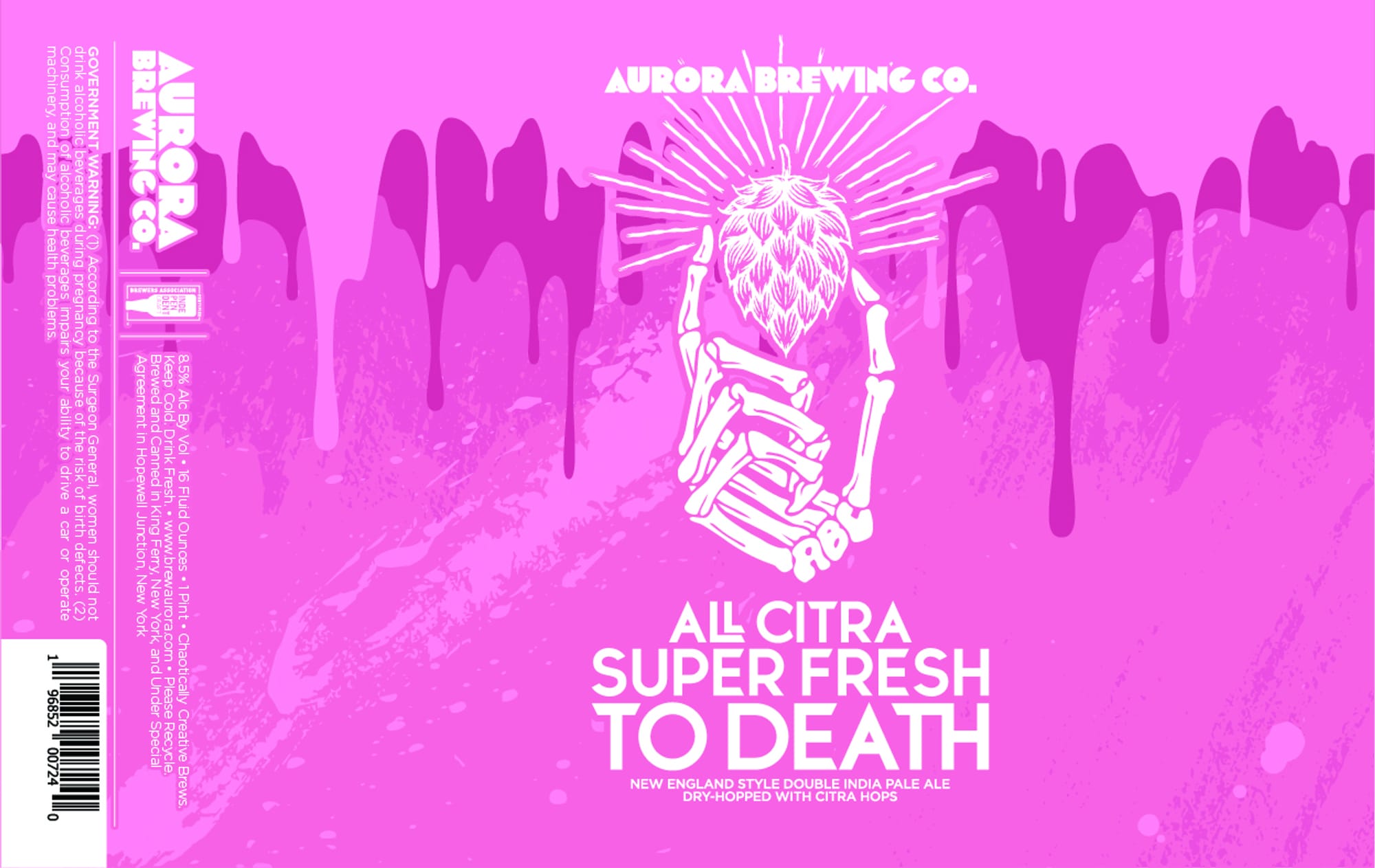All Citra Super Fresh To Death by Aurora Brewing Co. - beer label