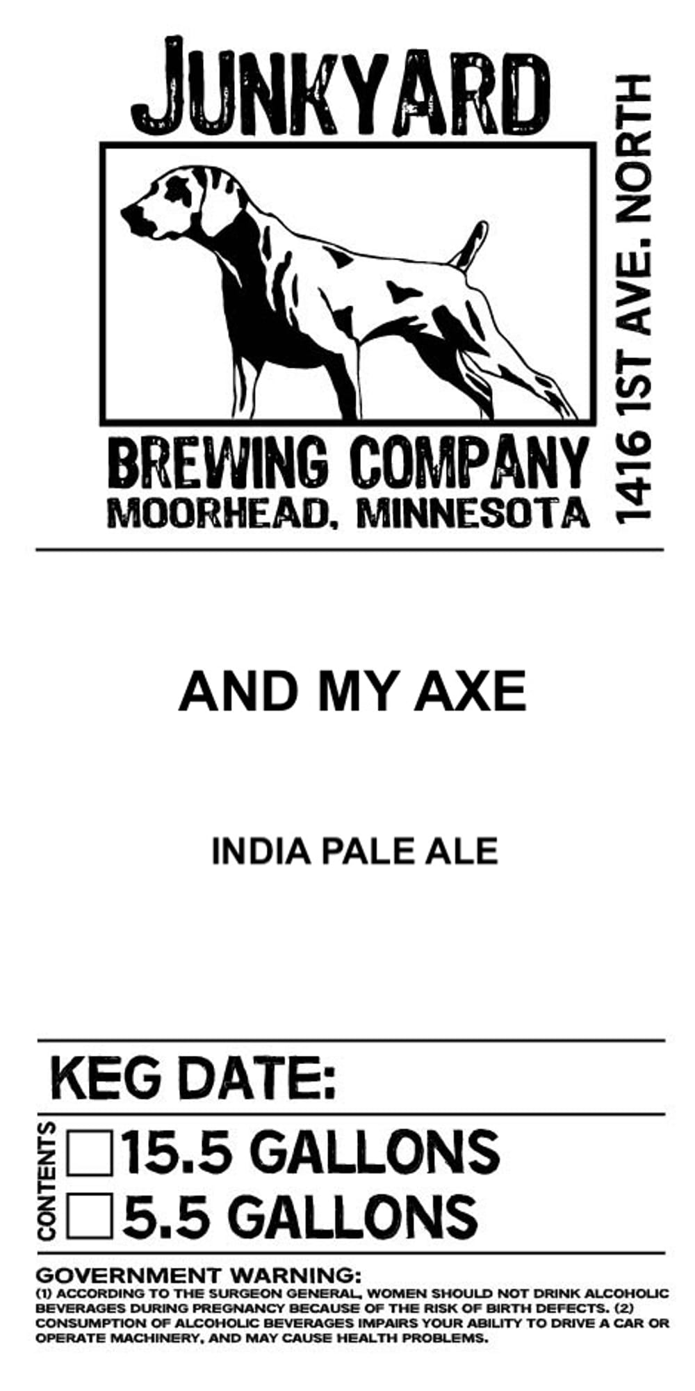 And My Axe by Junkyard Brewing Company - beer label