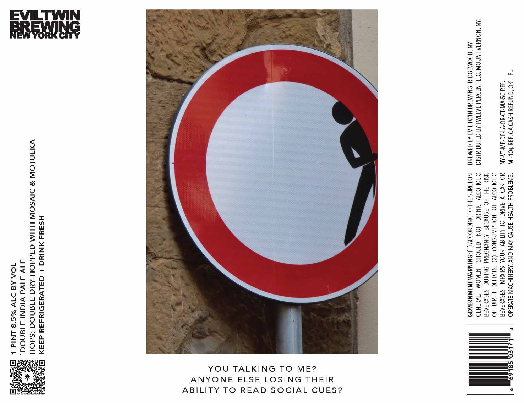 Anyone Else Losing Their Ability to Read Social Cues? by Eviltwin Brewing - beer label