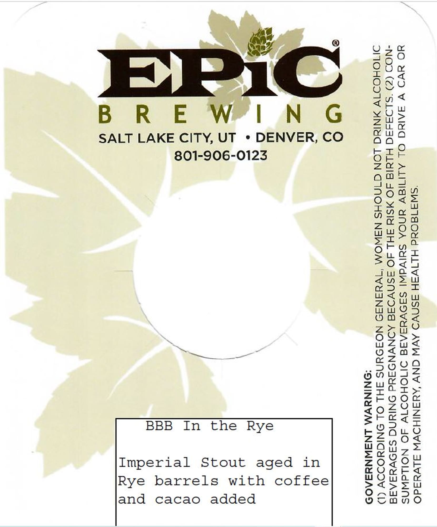 BBB In the Rye by Epic Brewing - beer label