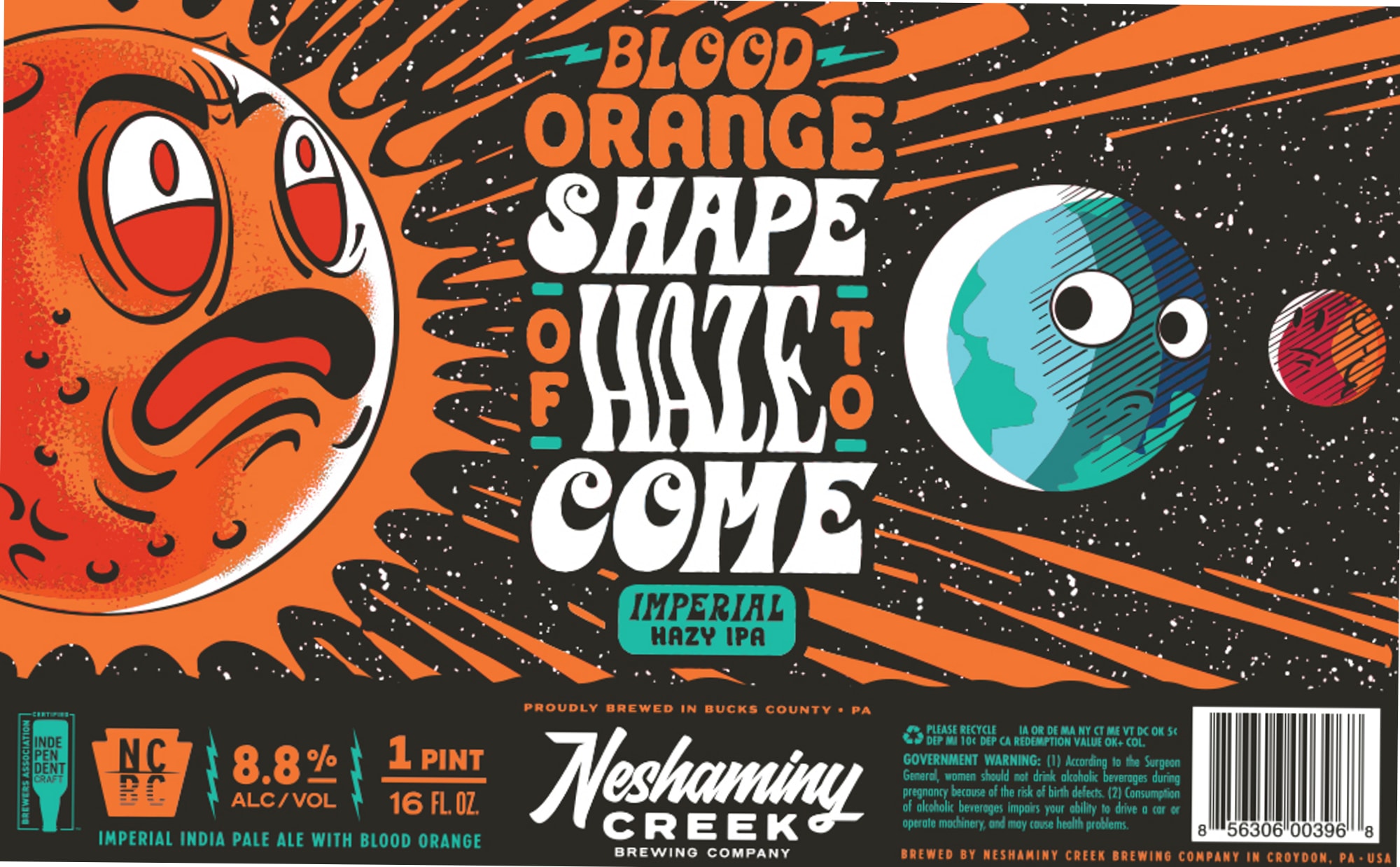 Blood Orange Shape of Haze to Come by Neshaminy Creek Brewing Company - beer label