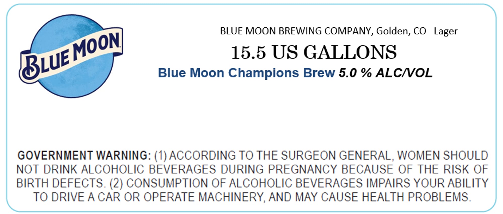 Blue Moon Champions Brew 5.0% by Blue Moon Brewing Co. - beer label