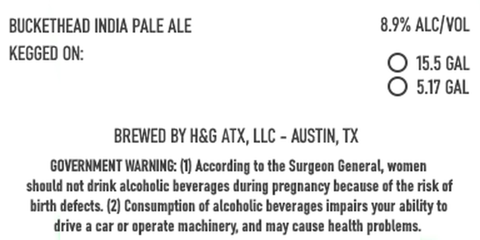 Buckethead India Pale Ale by H&G ATX - beer label