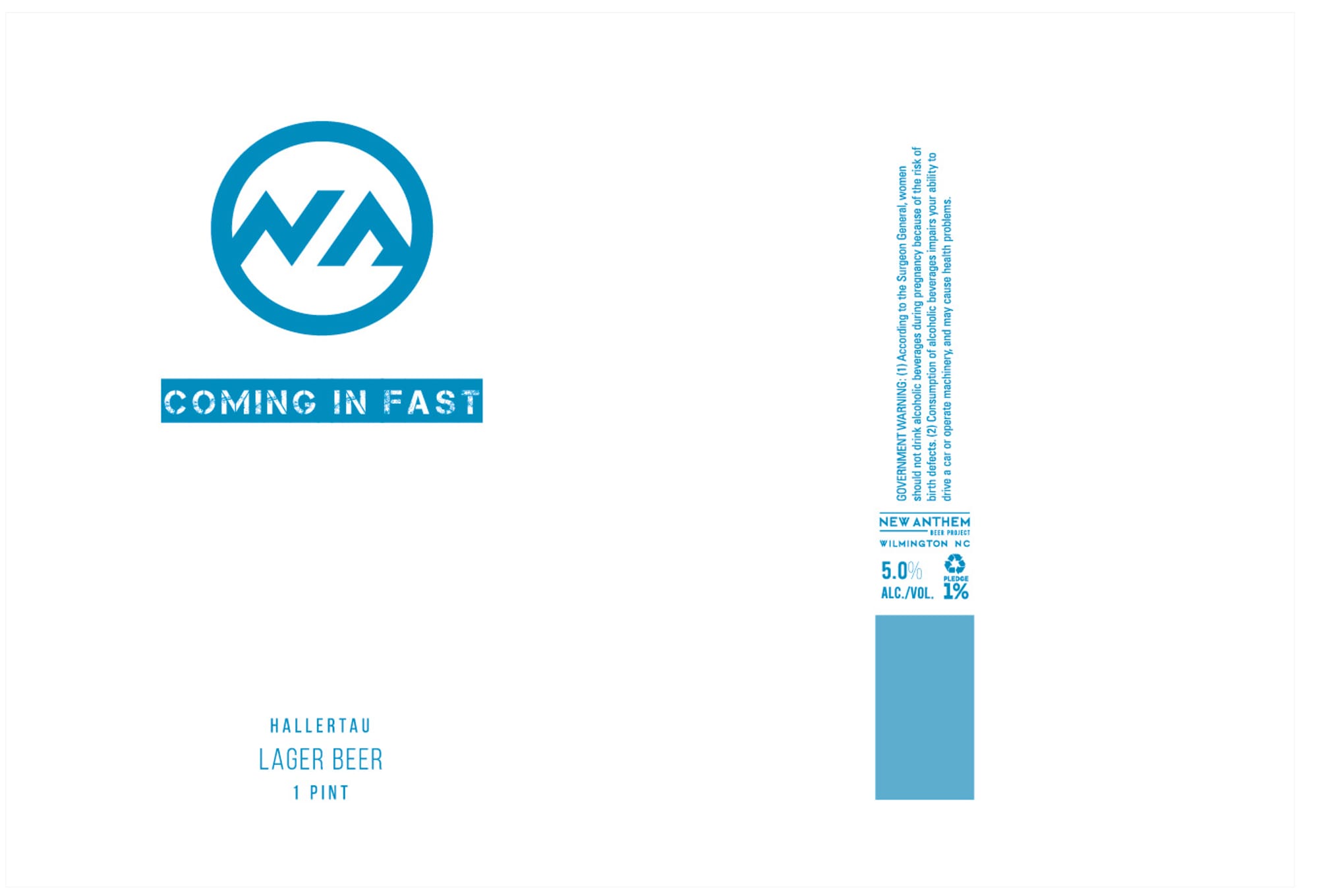 Coming in Fast by New Anthem Brewing - beer label