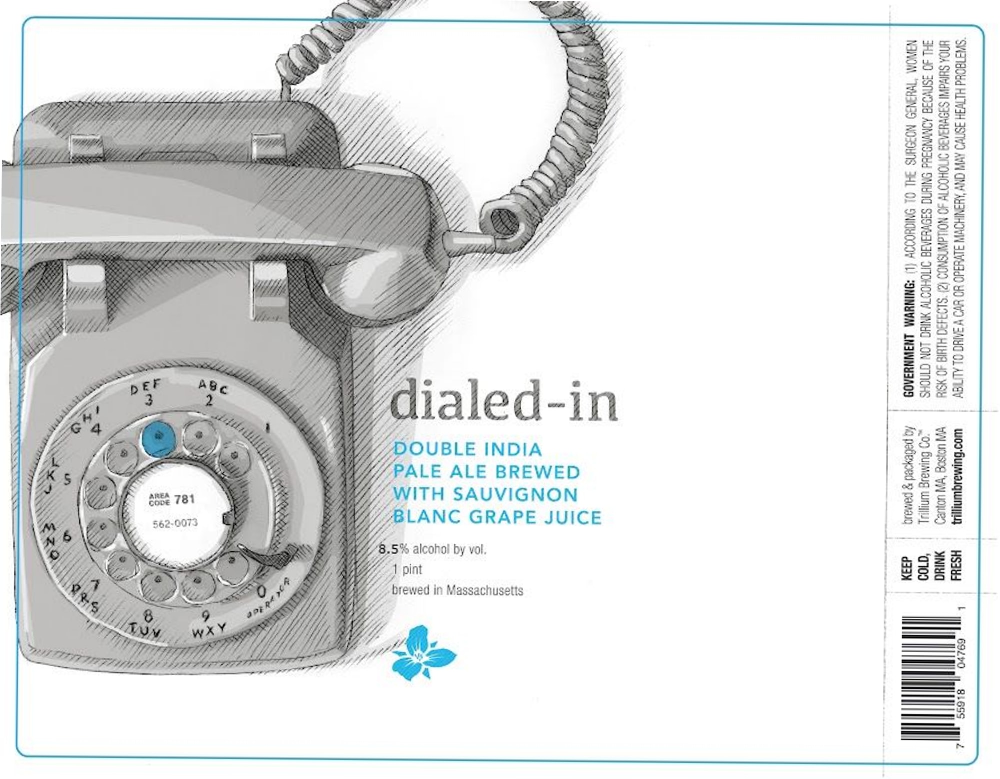 Dialed-In by Trillium Brewing Company - beer label