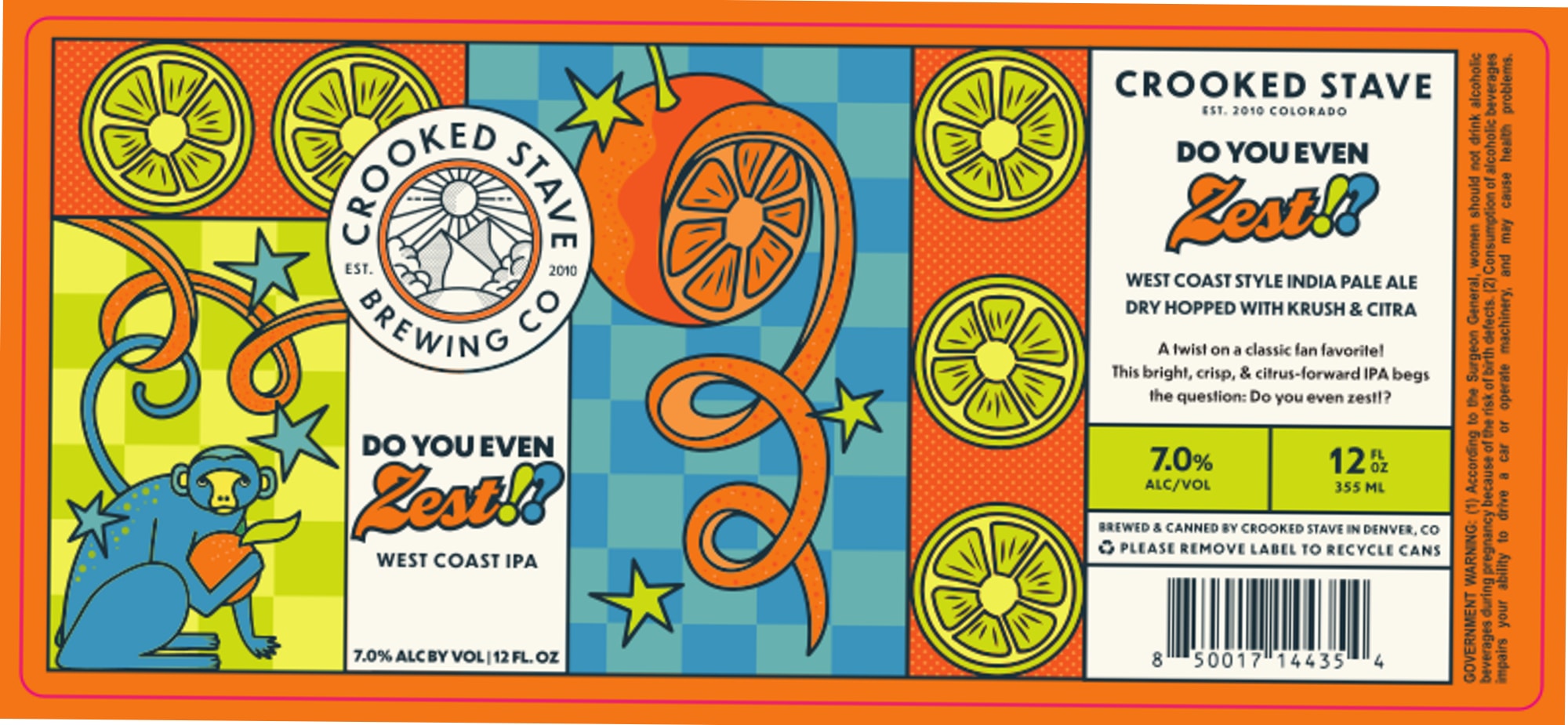 Do You Even Zest? by Crooked Stave Brewing Co. - beer label