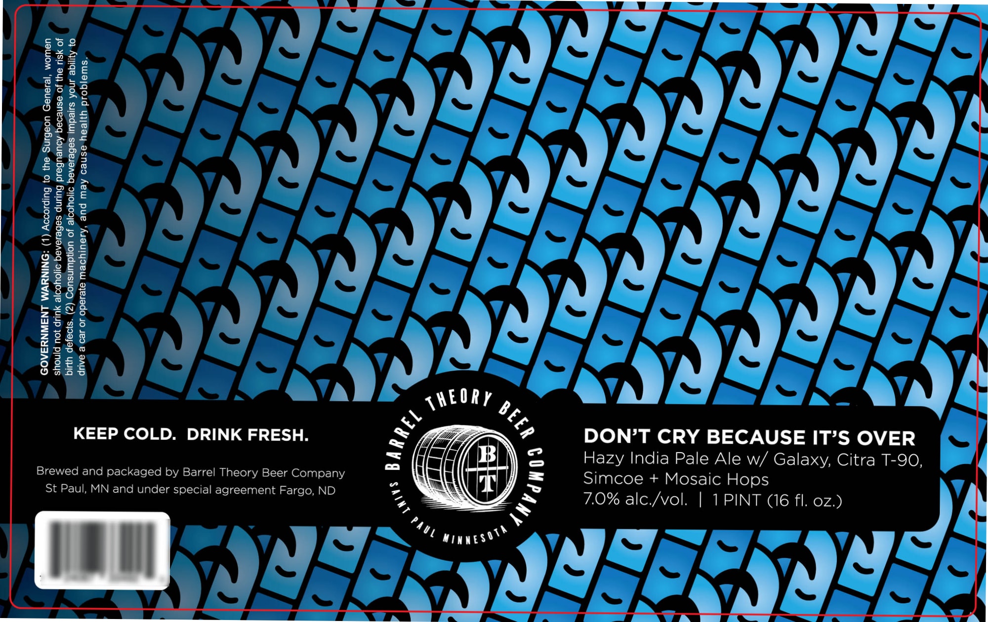 Don’t Cry Because It’s Over by Barrel Theory Beer Company - beer label