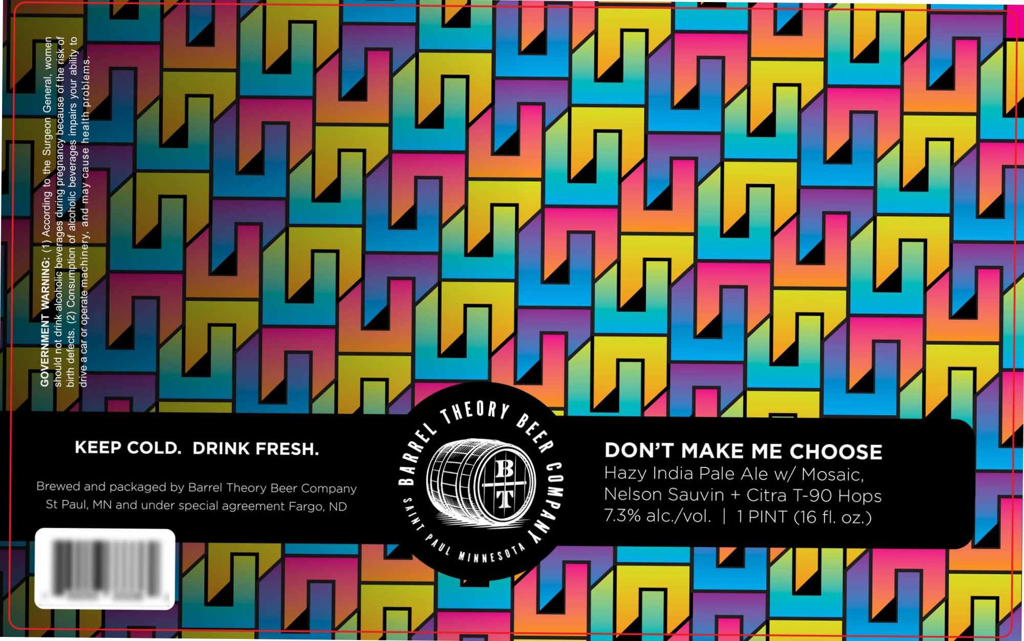 Don’t Make Me Choose by Barrel Theory Beer Company - beer label