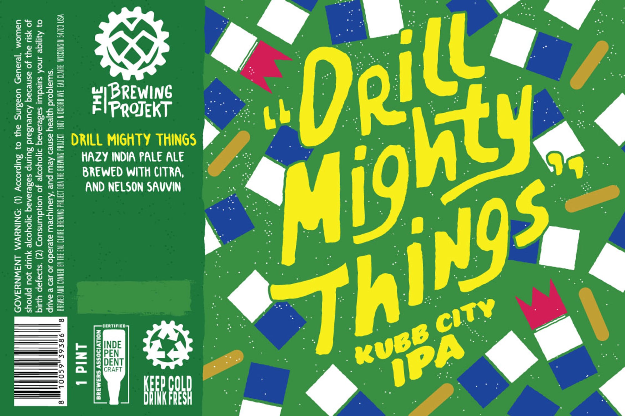 Drill Mighty Things by The Brewing Projekt - beer label