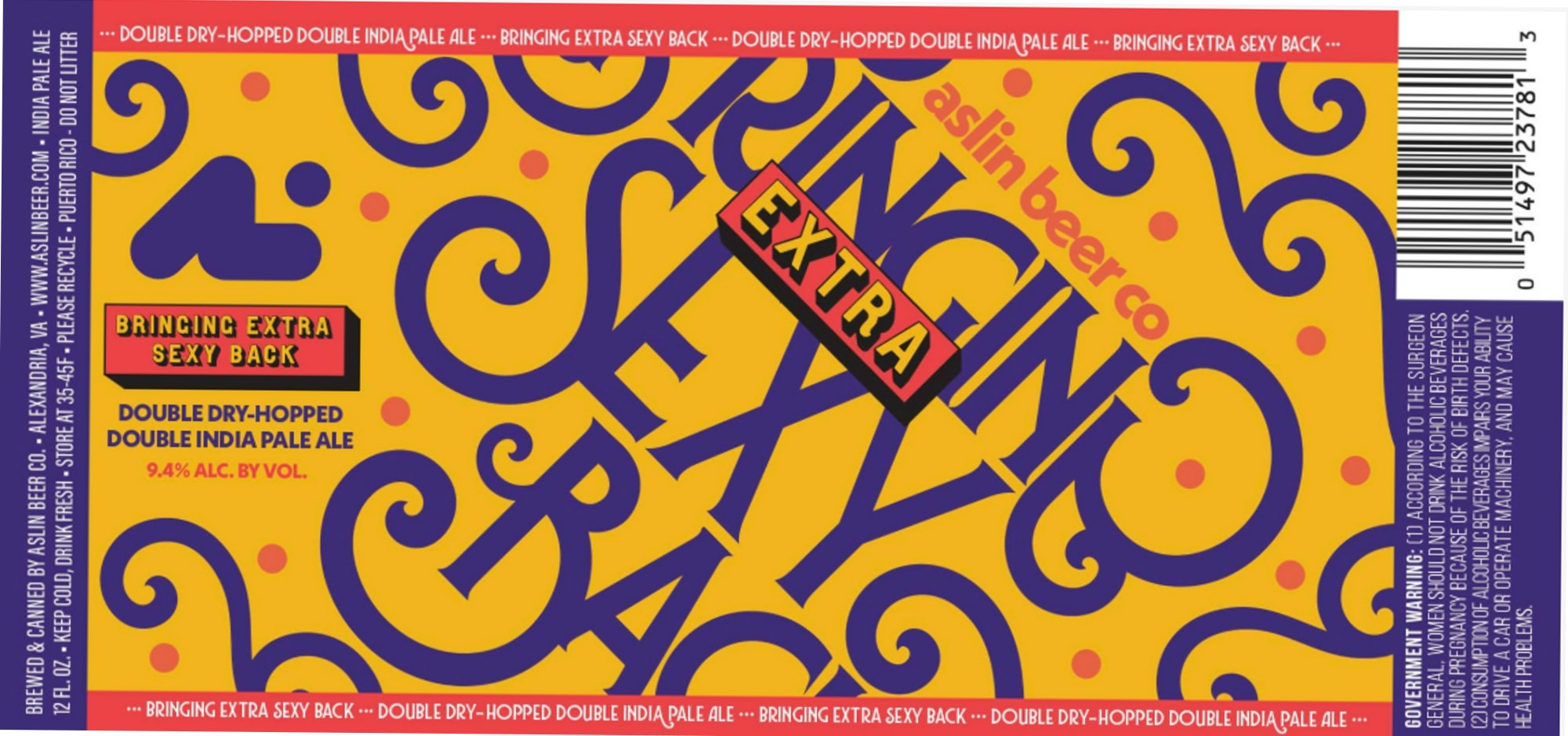 Extra Sexy Back by Aslin Beer Co. - beer label