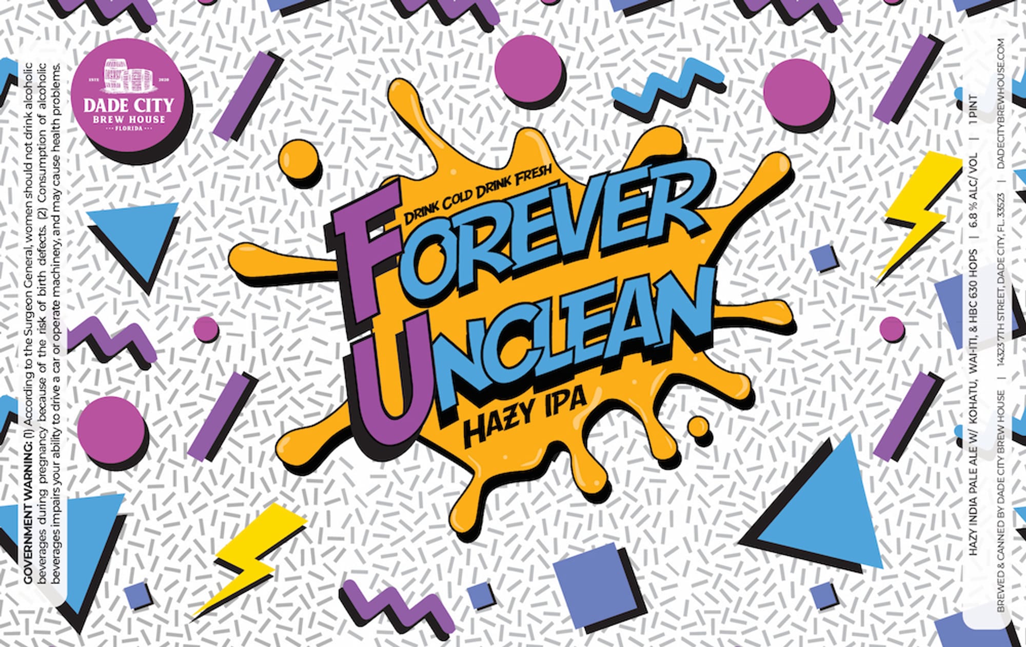 Forever Unclean by Dade City Brew House - beer label