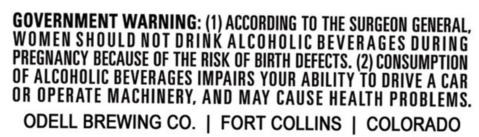 Government Warning by Odell Brewing Co. - beer label