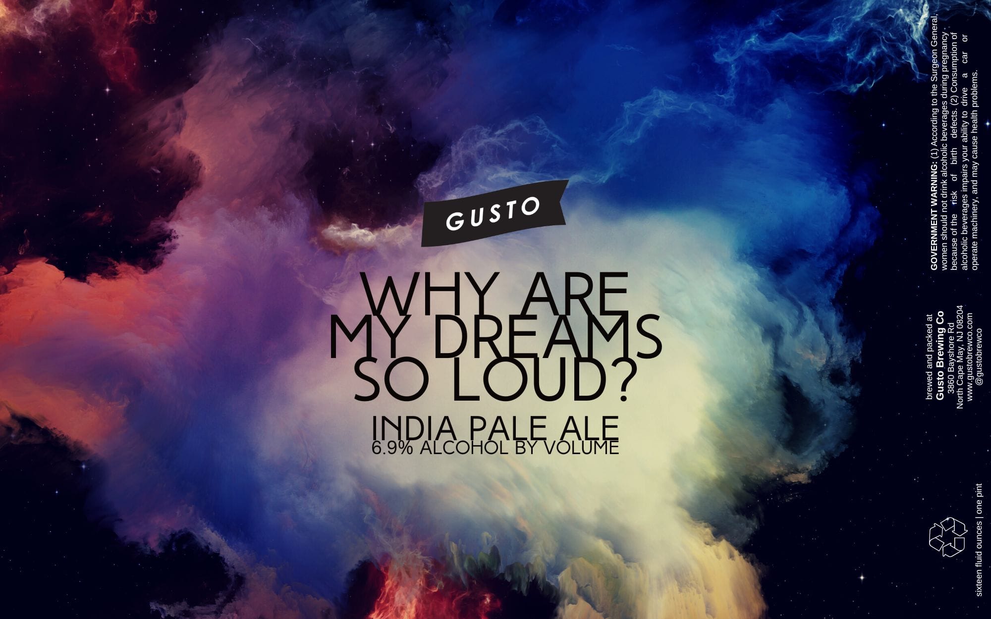 Why Are My Dreams So Loud? by Gusto Brewing - beer label