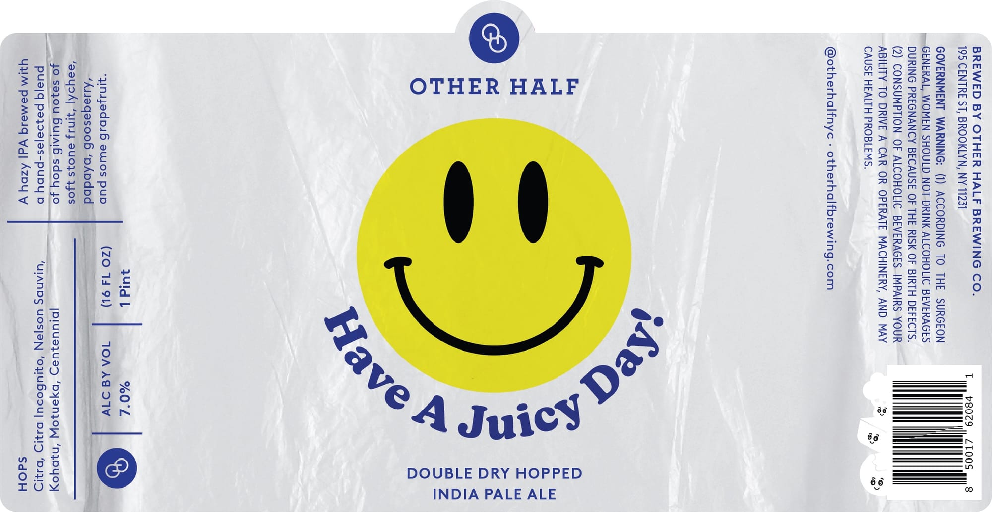 Have A Juicy Day by Other Half Brewing Co. - beer label