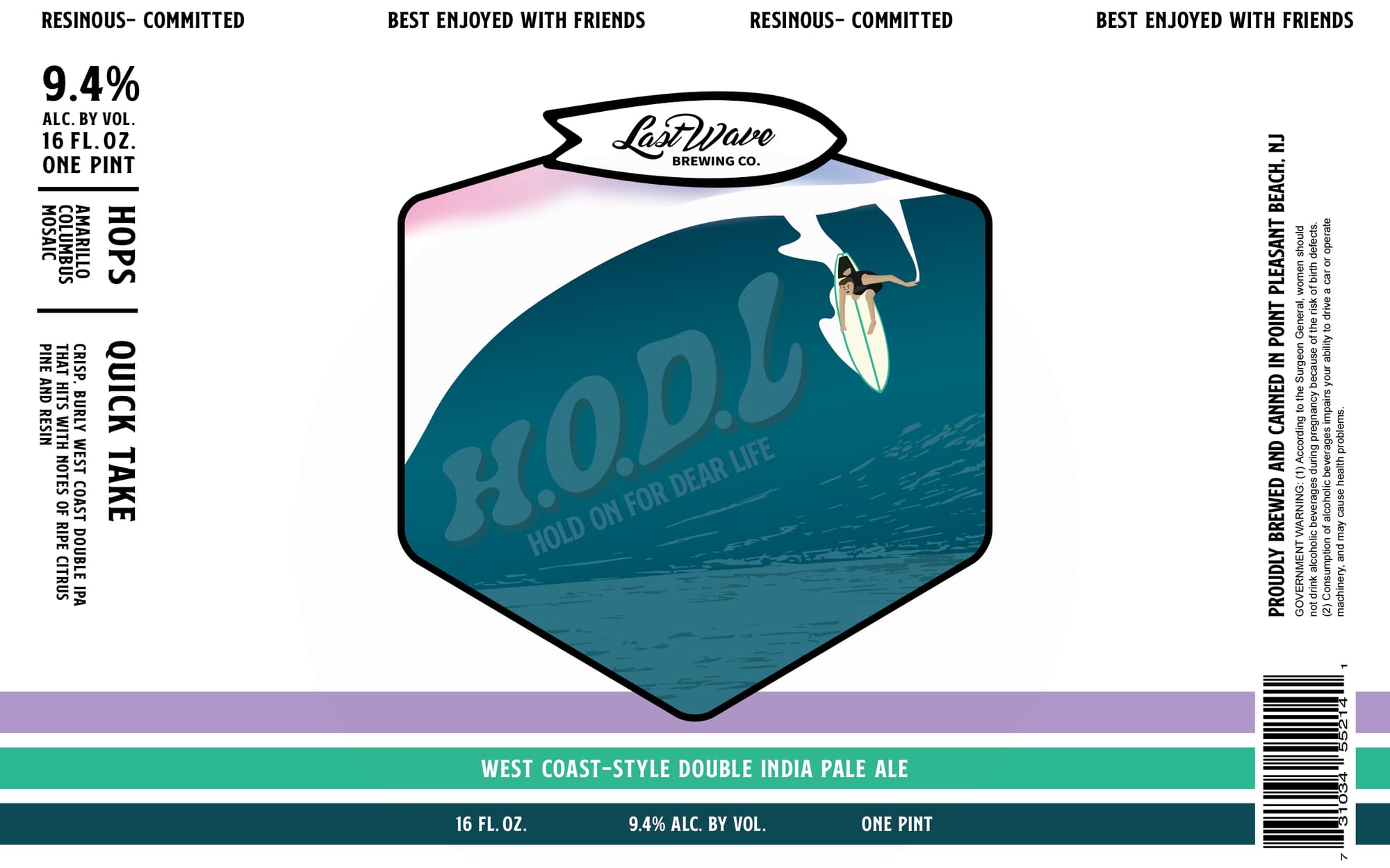 H.O.D.L. by Last Wave Brewing Co. - beer label
