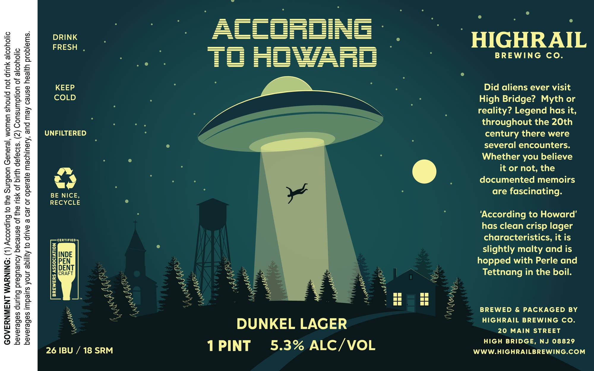 According to Howard by HighRail Brewing Co. - beer label