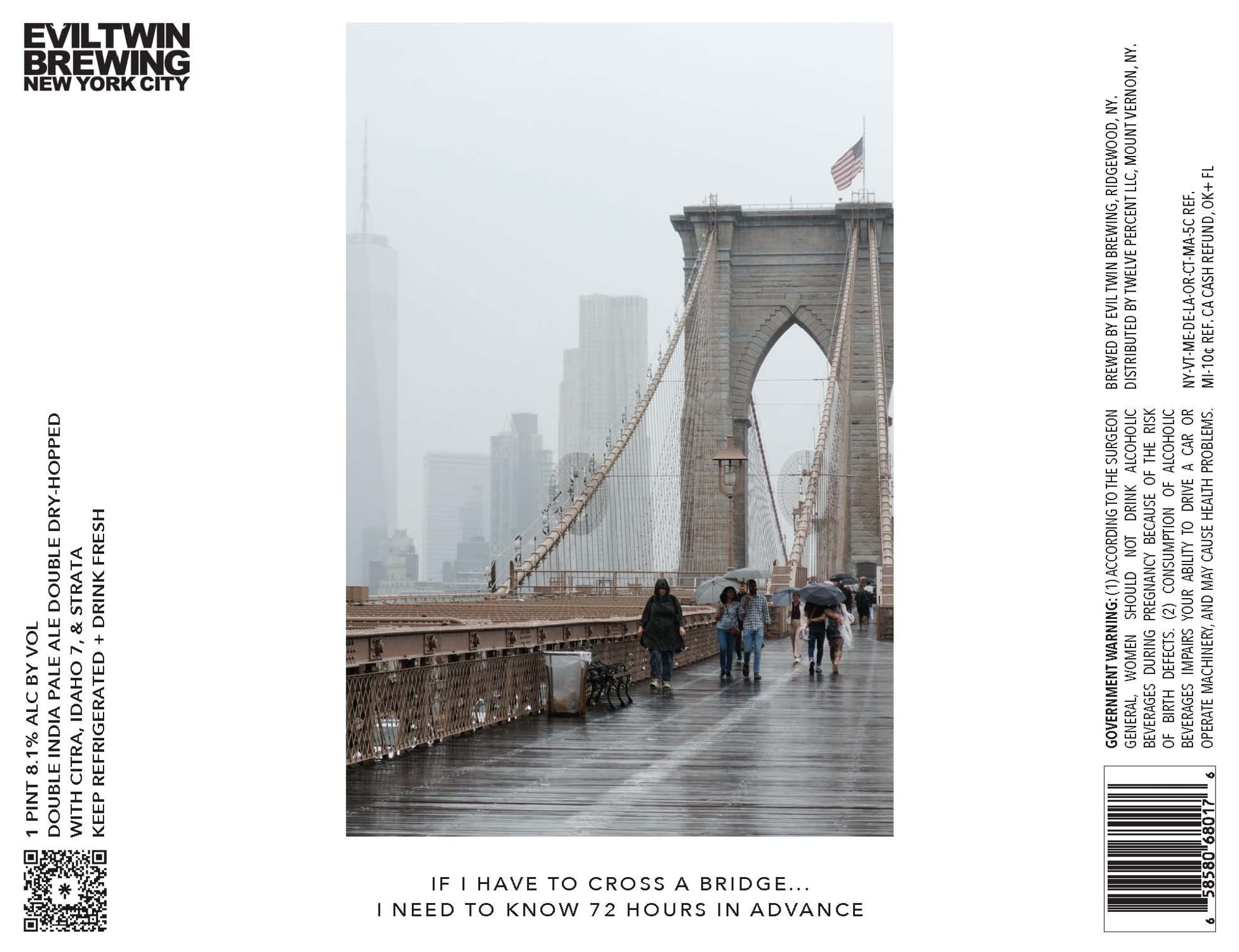 If I Have To Cross A Bridge… by EvilTwin Brewing - beer label