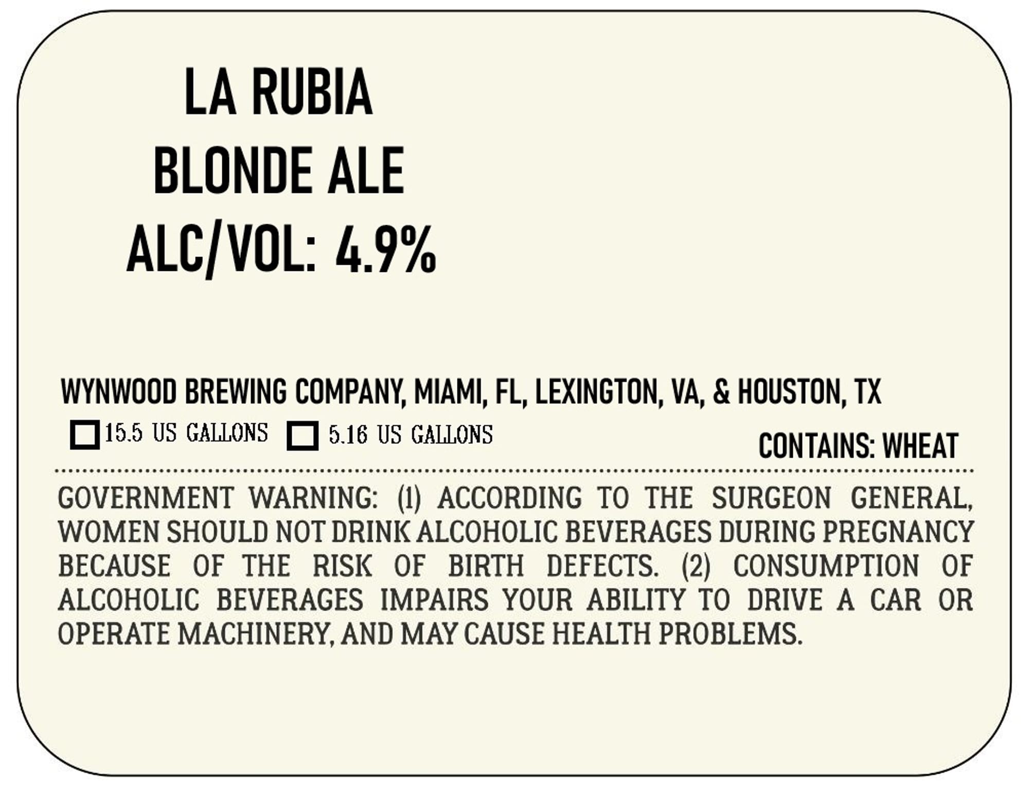 La Rubia by Wynwood Brewing Company - beer label