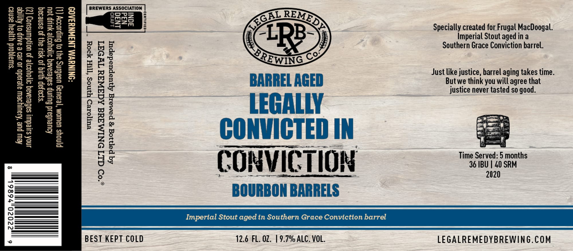 Legally Convicted in Conviction by Legal Remedy Brewing Co. - beer label