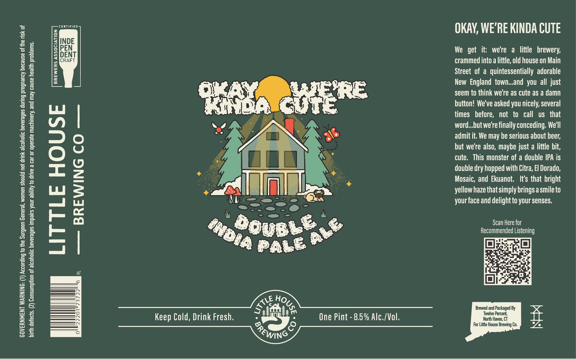 Okay, We’re Kinda Cute by Little House Brewing Co. - beer label