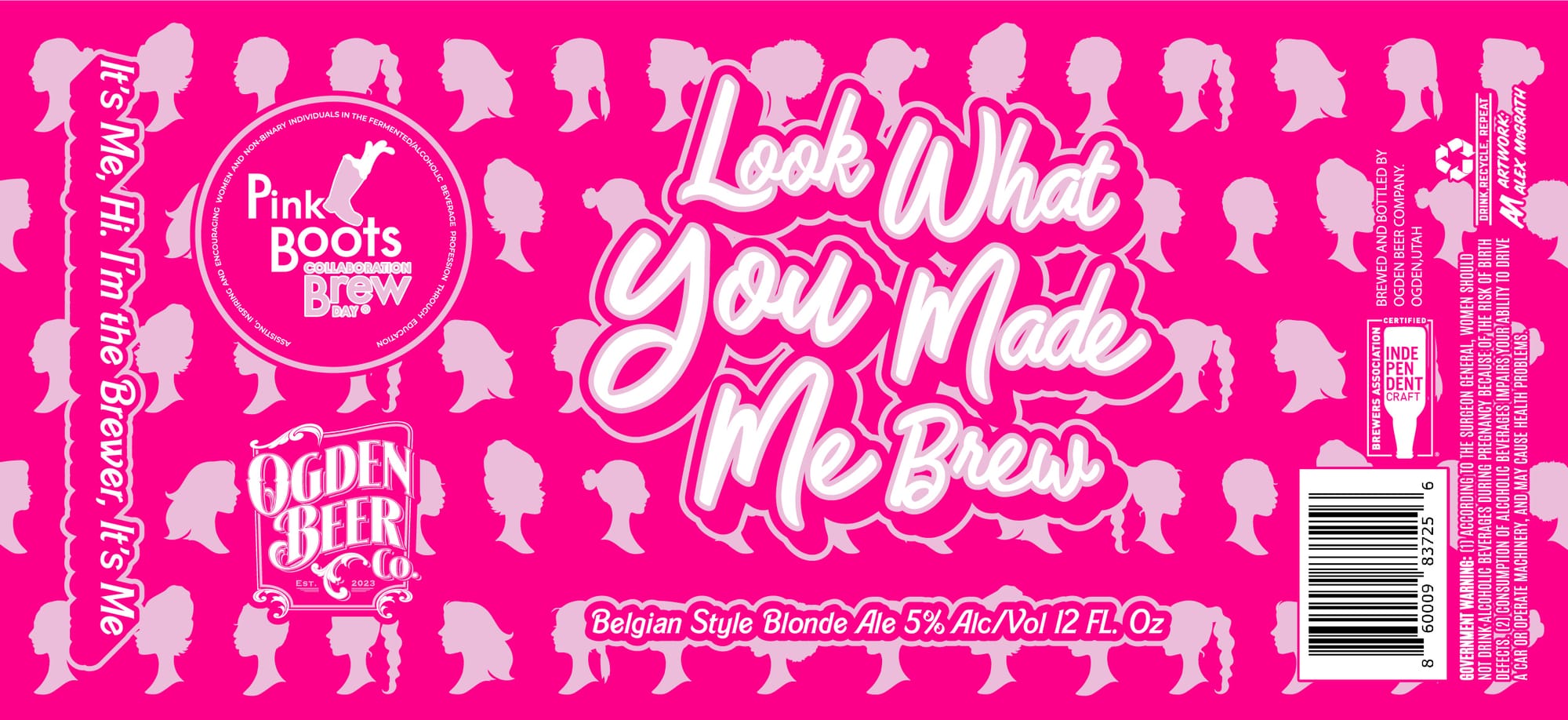 Look What You Made Me Brew by Ogden Beer Co. - beer label