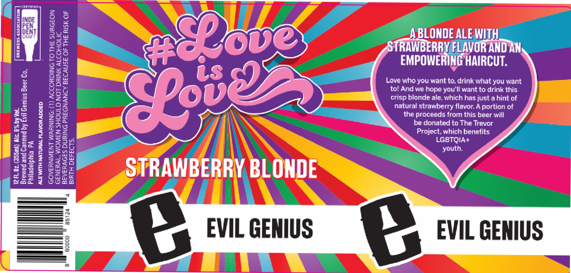 Love is Love Strawberry Blonde by Evil Genius Beer Co. - beer label