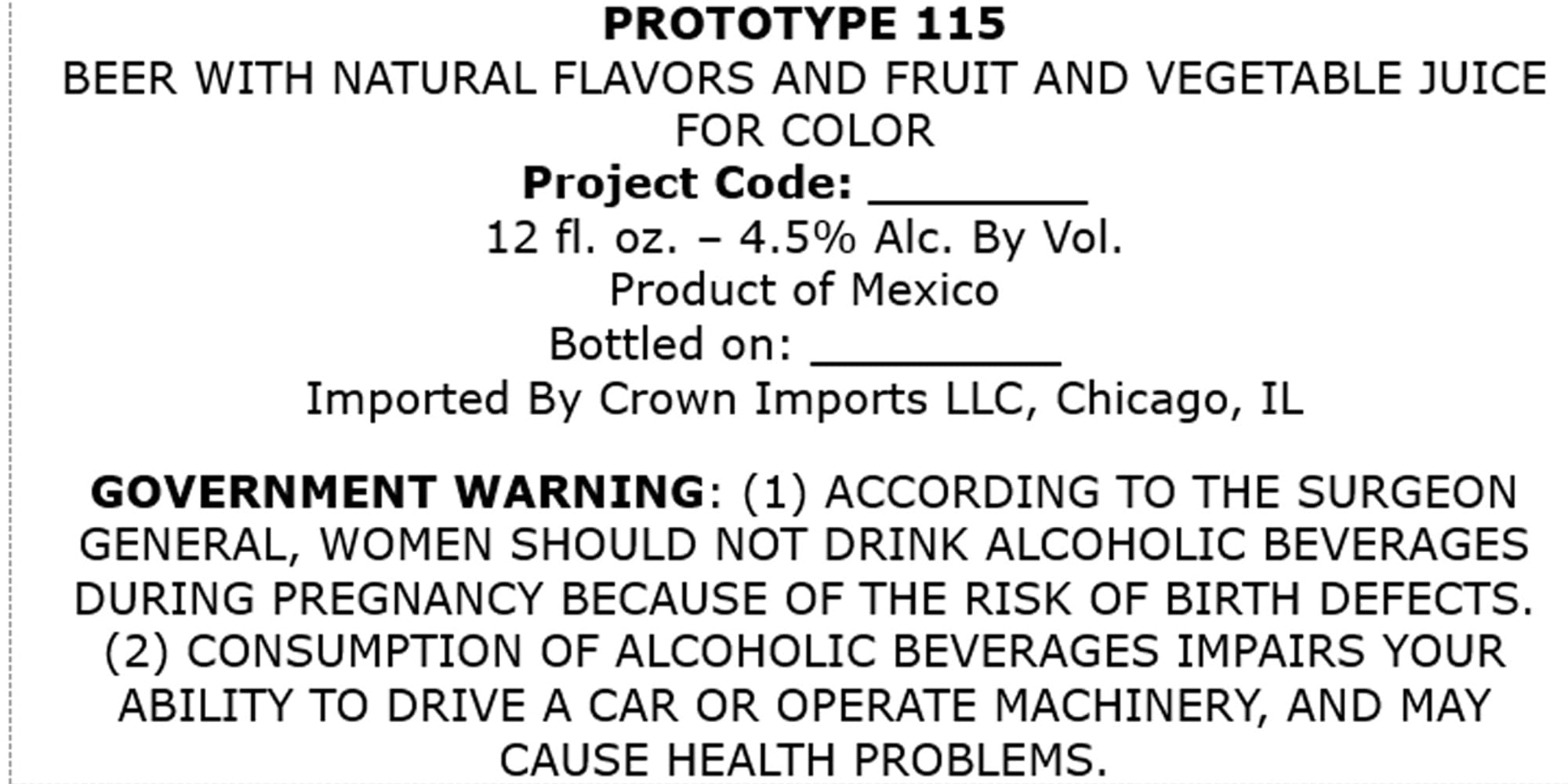 Prototype 115 by Crown Imports LLC - beer label