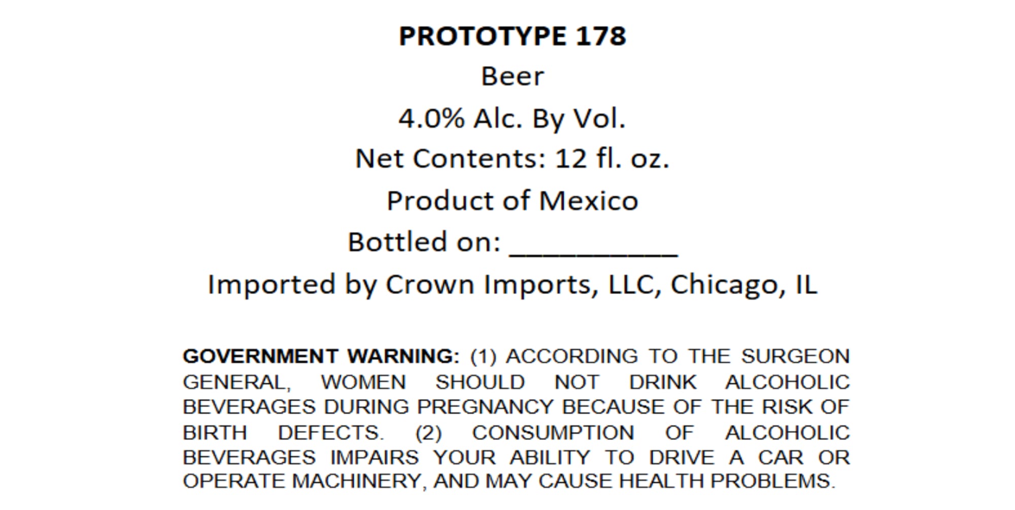 Prototype 178 by Crown Imports - beer label