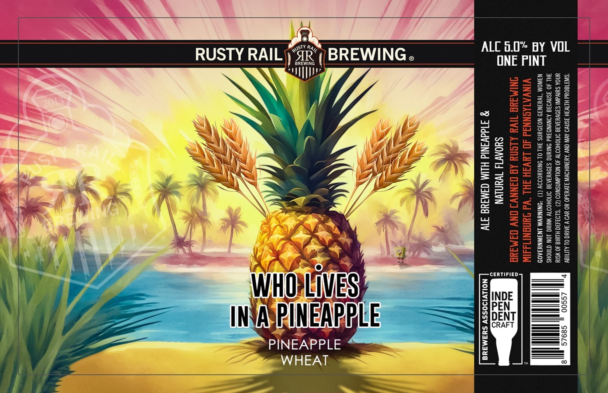 Who Lives in a Pineapple by Rusty Rail Brewing - beer label