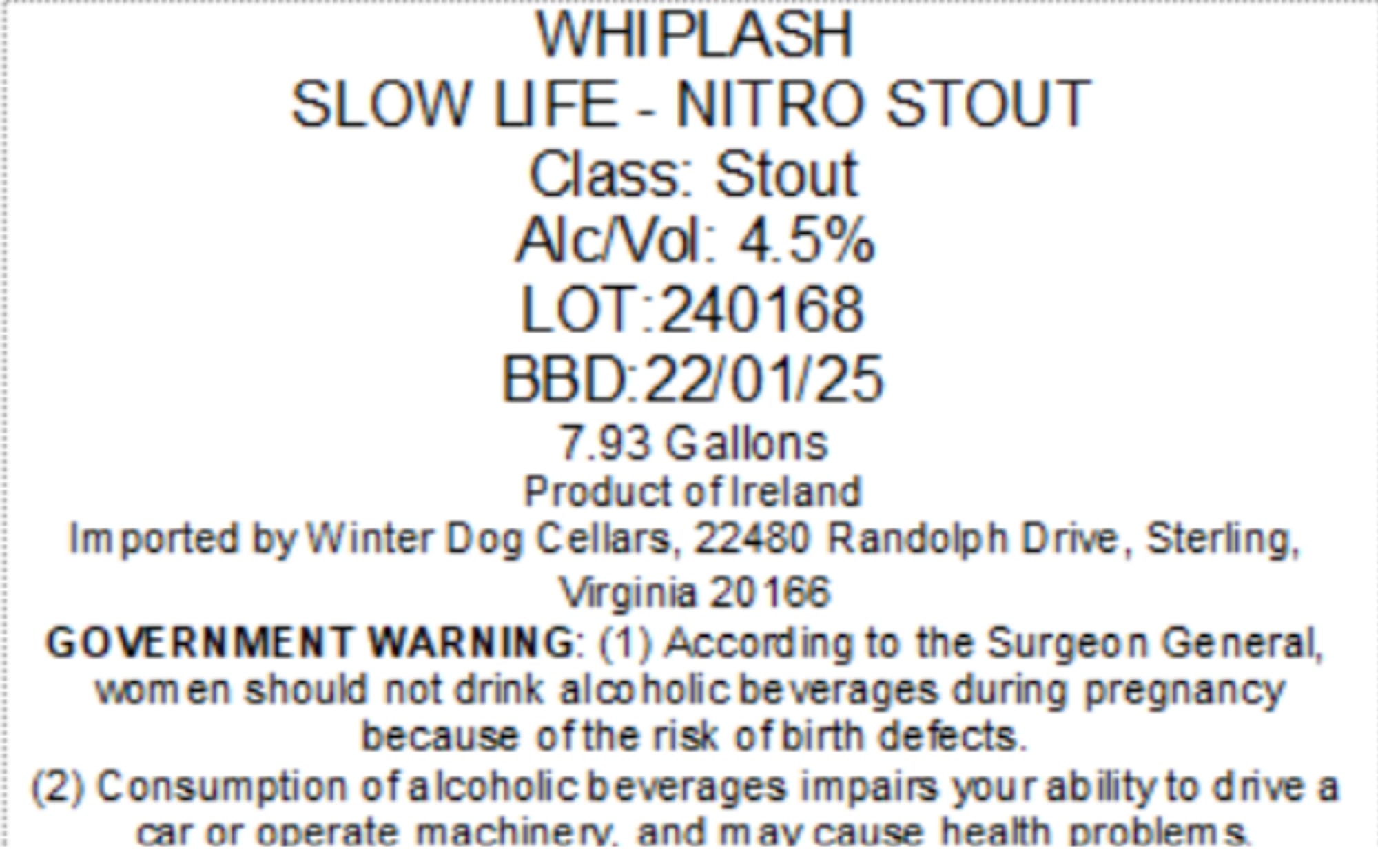 Slow Life - Nitro Stout by Whiplash - beer label