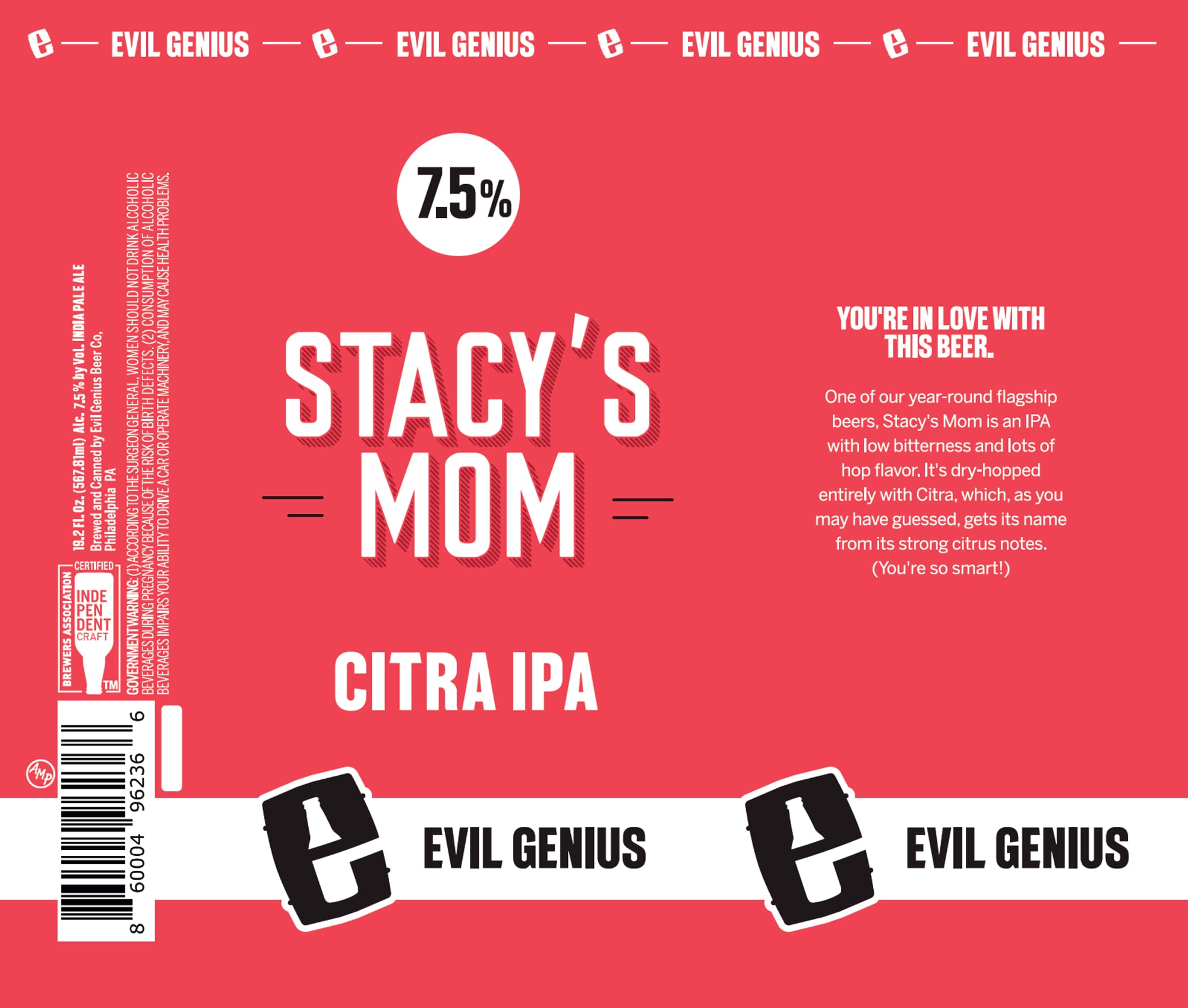 Stacy's Mom Citra IPA by Evil Genius Beer Co. - beer label
