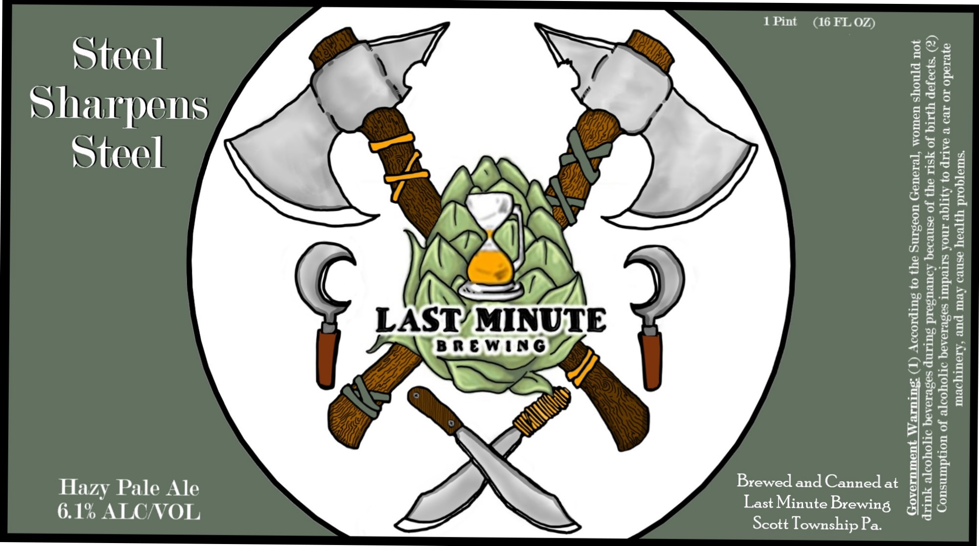 Steel Sharpens Steel by Last Minute Brewing - beer label