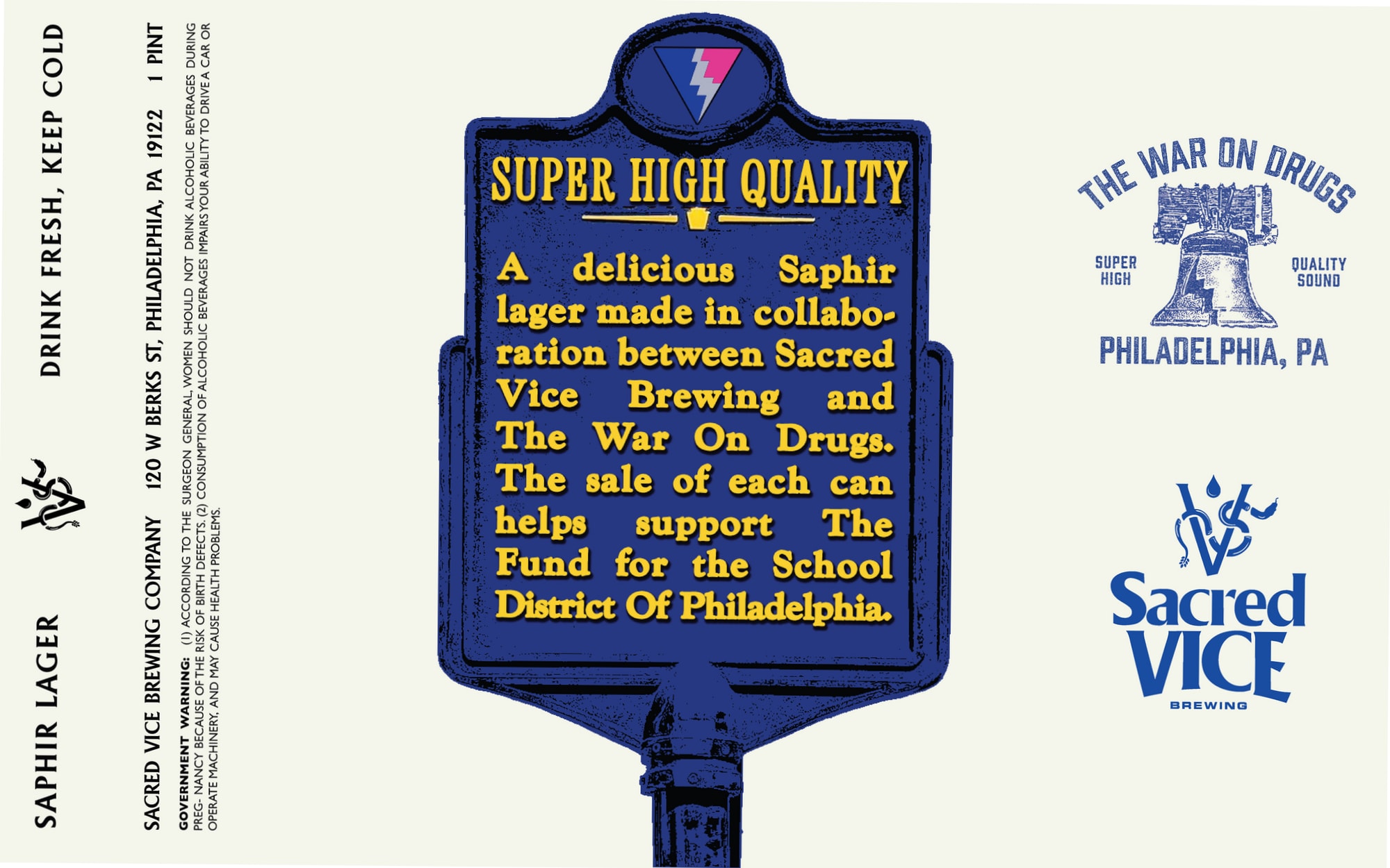 Super High Quality Sapphire Lager by Sacred Vice Brewing & The War On Drugs - beer label
