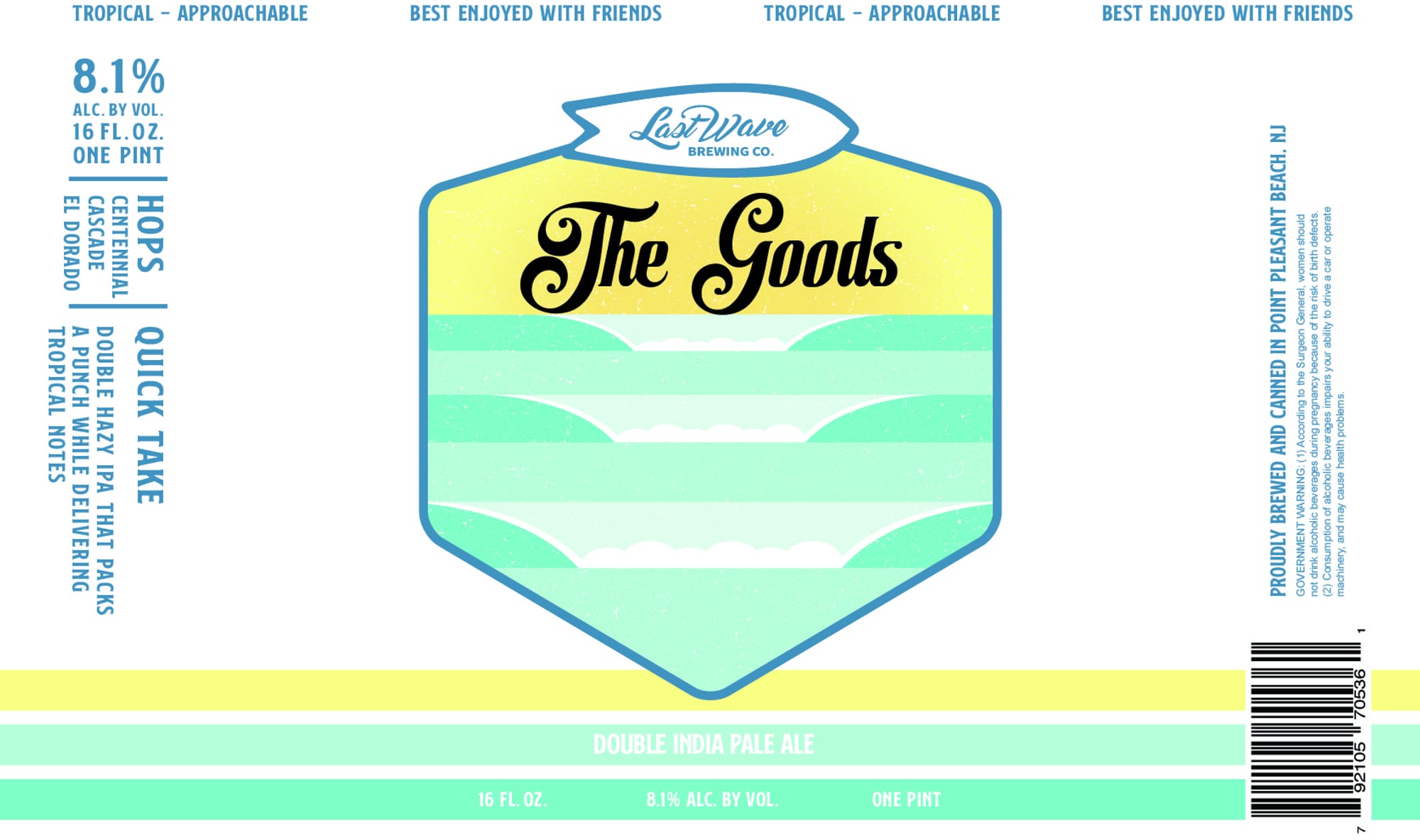 The Goods by Last Wave Brewing Co. - beer label