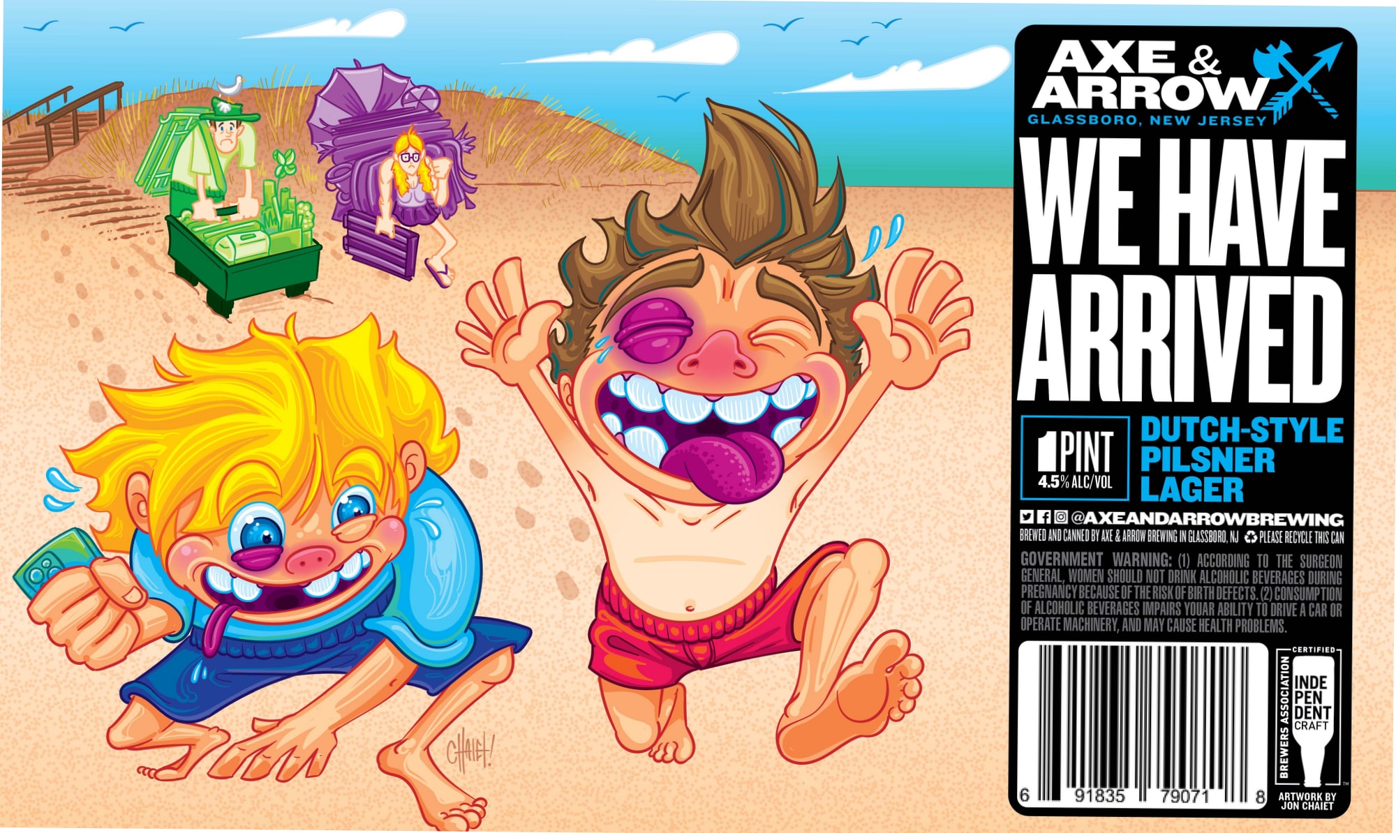 We Have Arrived by Axe & Arrow Brewing - beer label
