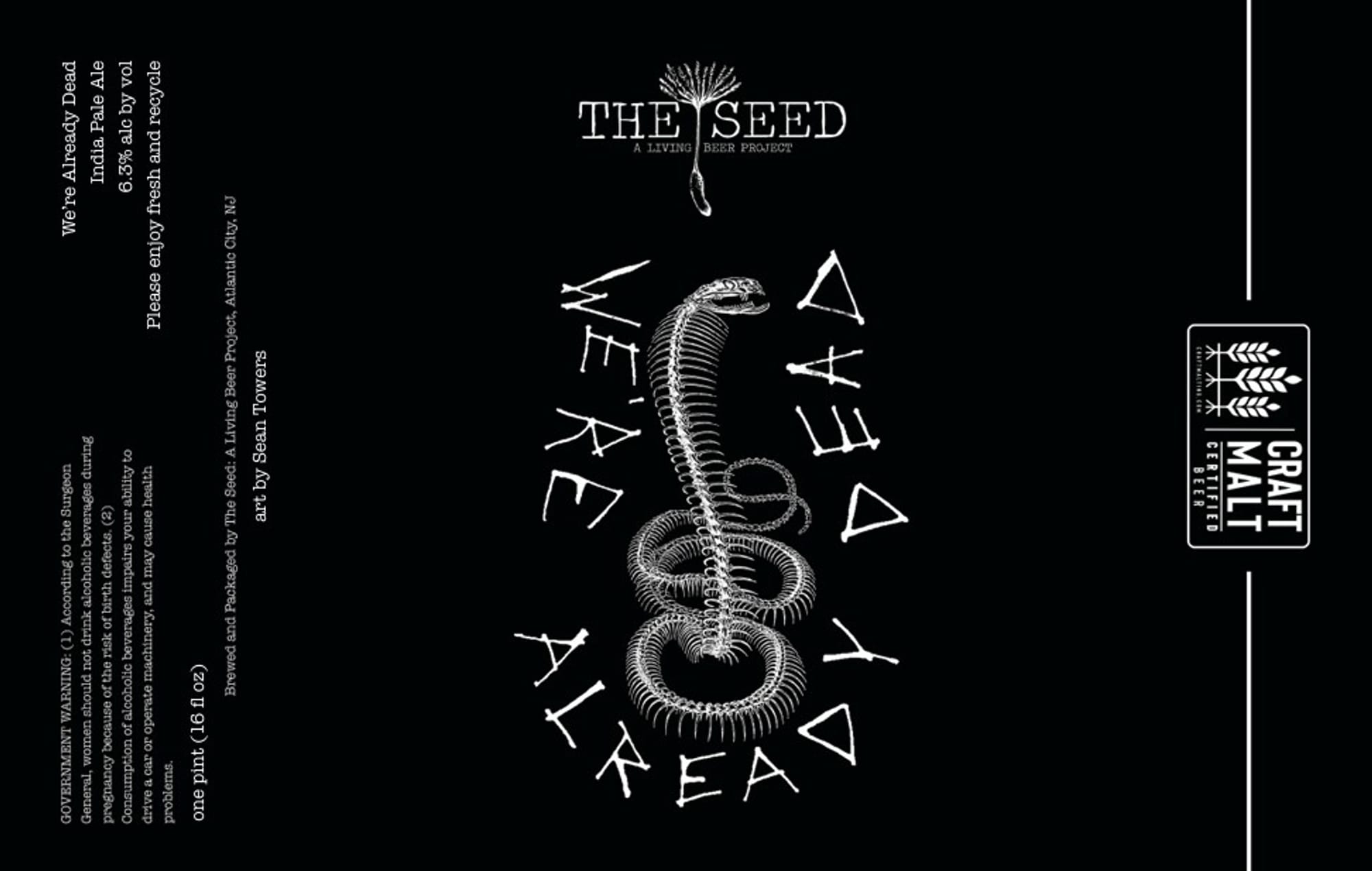 We’re Already Dead by The Seed, A Living Beer Project - beer label