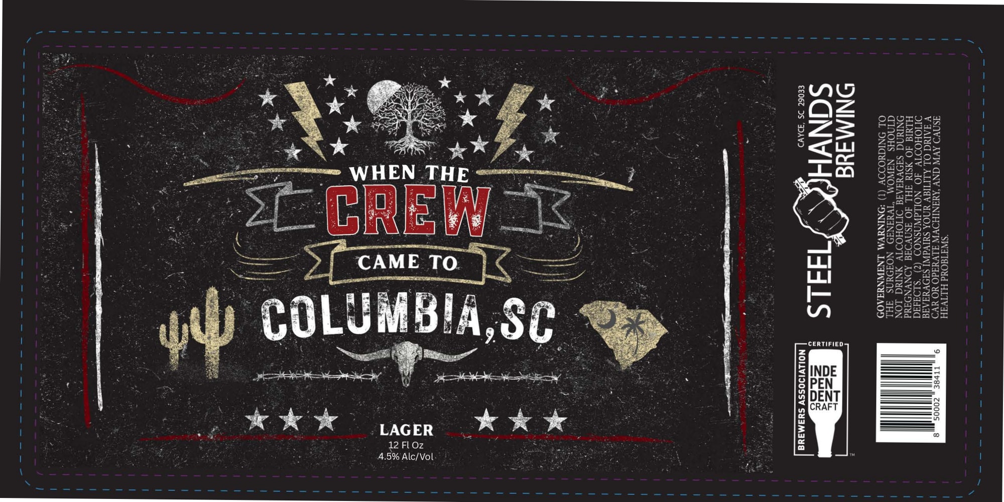 When The Crew Came To Columbia, SC by Steel Hands Brewing - beer label