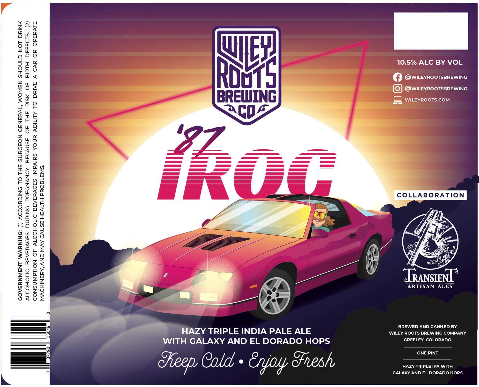 '87 IROC by Wiley Roots Brewing - beer label