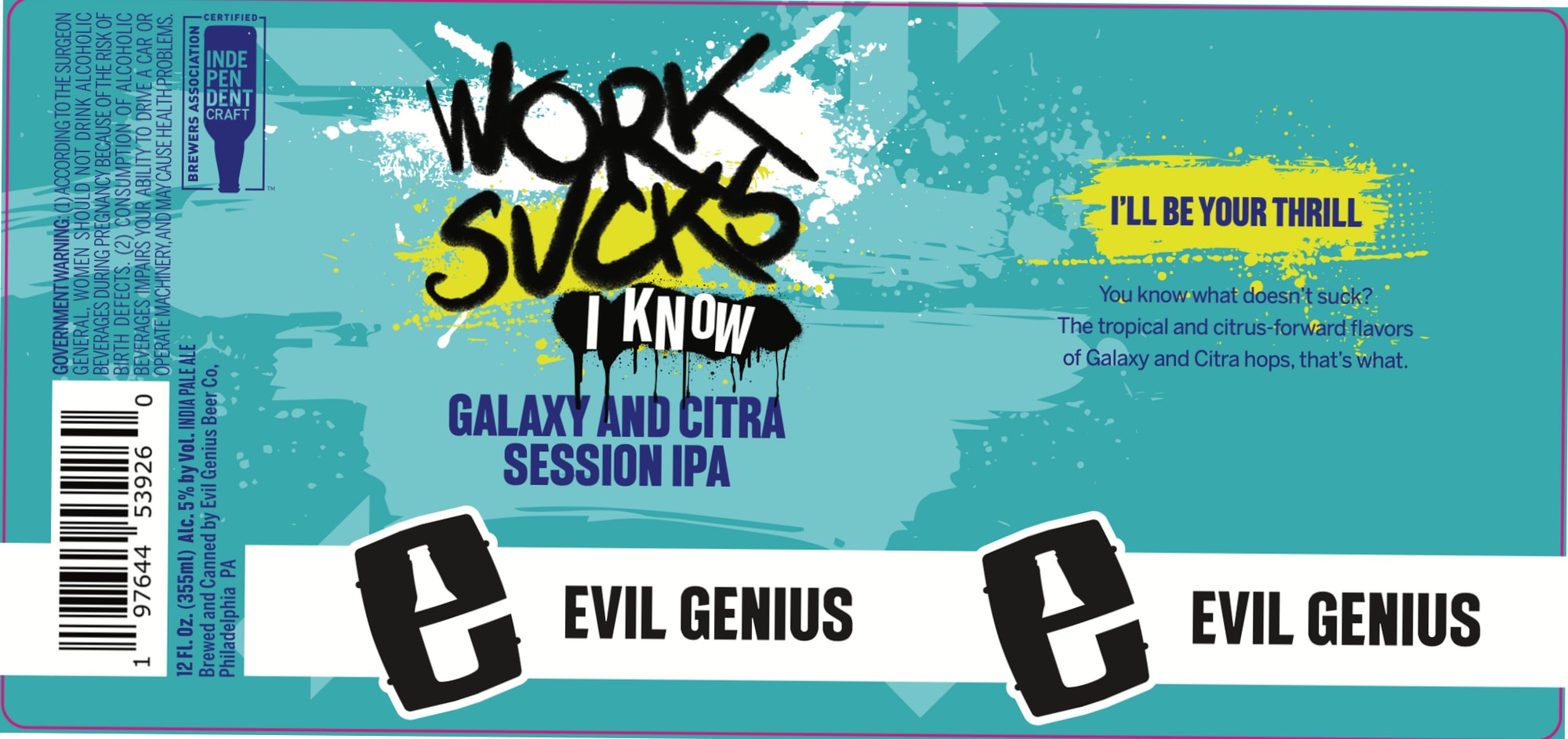 Work Sucks by Evil Genius Beer Co. - beer label