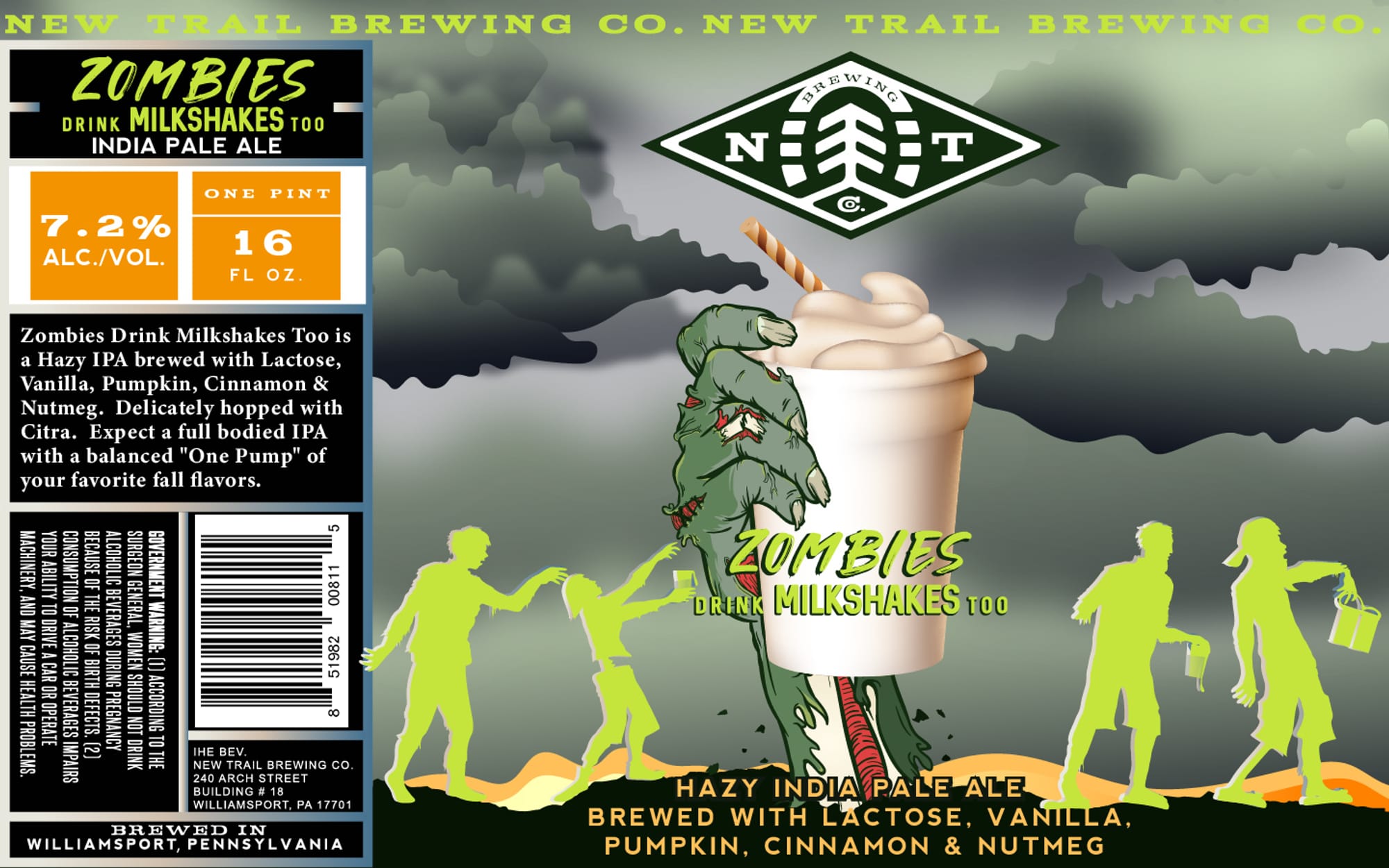 Zombies Drink Milkshakes Too by New Trail Brewing - beer label
